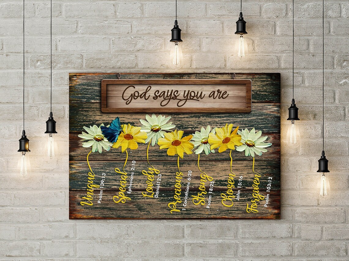Beautiful Daisy Flower Canvas God Says You Are Poster Etsy