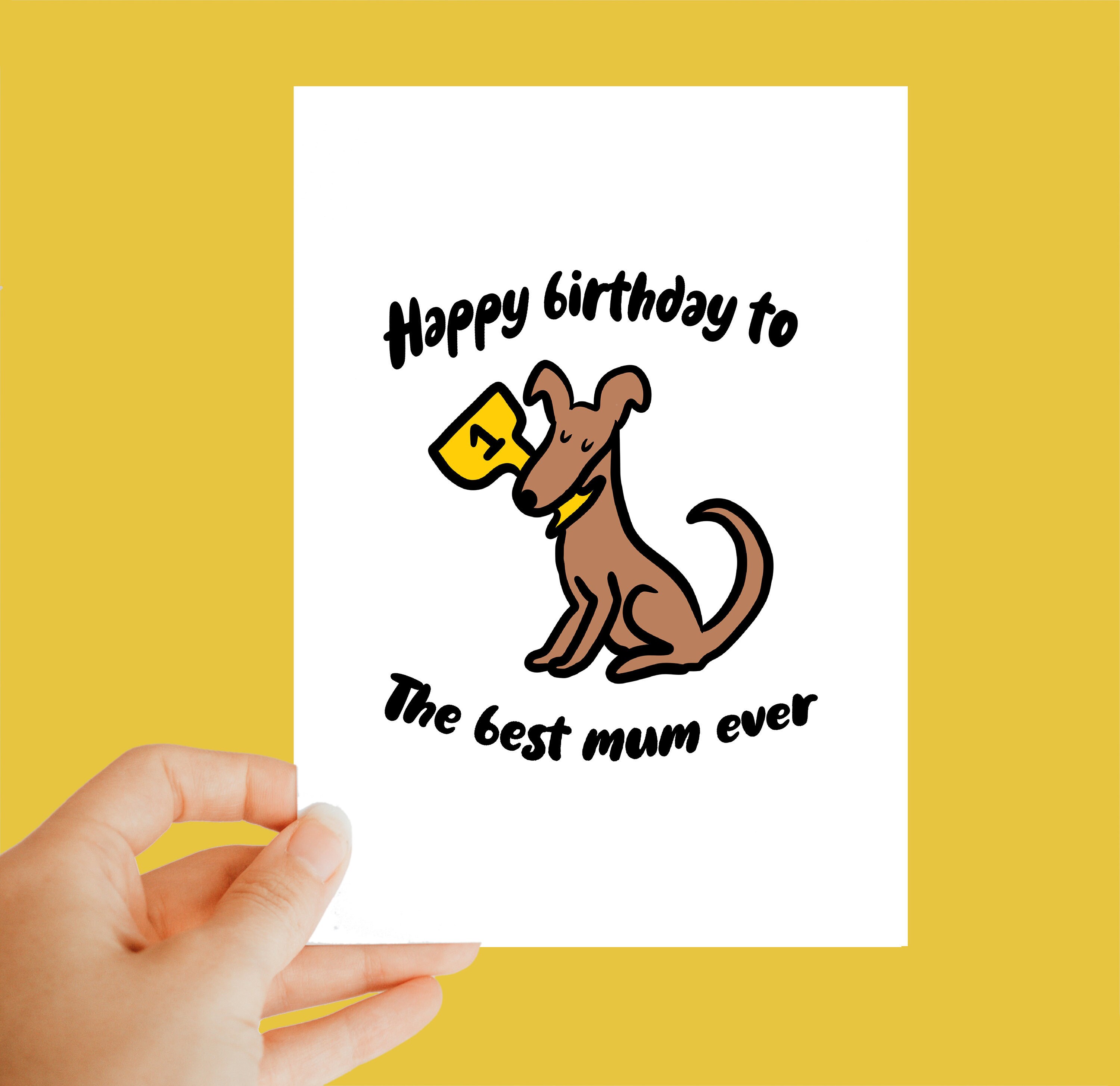 Mum Birthday Card, Happy Birthday to the Best Mum Ever, Dog Card ...
