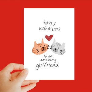 Happy Valentines to an amazing girlfriend, valentines day card, cat card, cute, cat lover, cat card, animal card, unique, funny, quirky gift