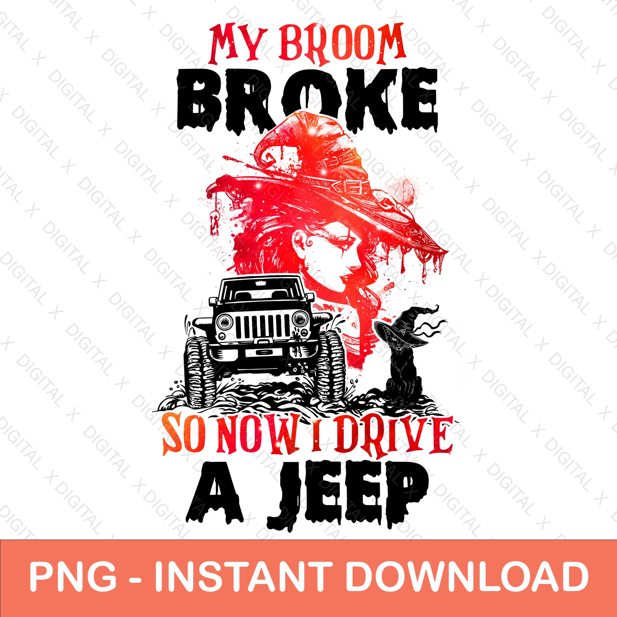 My Broom Broke Now I Drive A Jeep RedThankful Png Blessed | Etsy