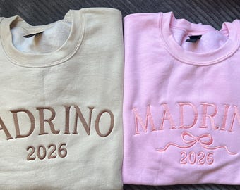 Custom Embroidered Madrina, Padrino Sweatshirt: Personalized God Mama Gift, God Father, Padrino, Madrina