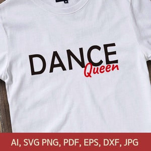 Reina del baile SVG, reina del baile, Su belleza SVG, Su reina Svg, baile Svg, Para Cricut, Para Silhouette, Archivo de corte, Dxf, Png, Svg