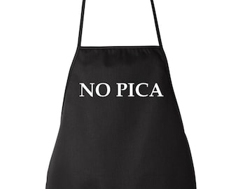 No Pica - Funny Spanish Apron Adult Unisex - Chef Cook