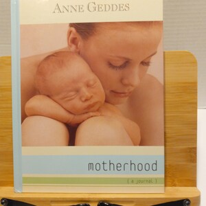 Anne Geddes Journal Motherhood,  A Journal: Emma with Matthew