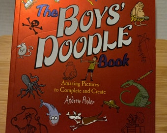 The Boys' Doodle Book: Amazing Pictures to Complete and Create 