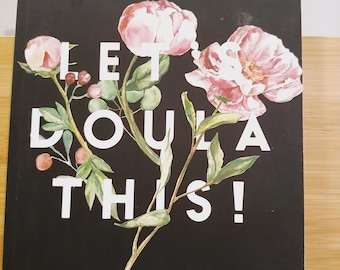 Doula Birth Story Notebook, Midwife Client Record Book