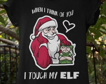 Quando penso a te tocco il mio elfo Svg Natale Idea Festa Vacanza Png Divertente Natale Svg Babbo Natale Natale Decorazione di Natale