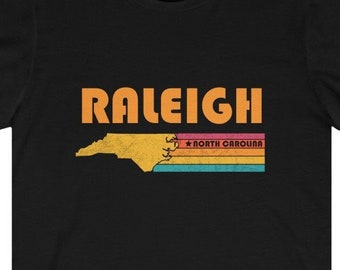 Raleigh Shirt North Carolina Tshirt City Retro Gift Idea Tourist Tee Raleigh North Carolina Gift NC Raleigh Souvenir Shirt