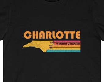 Charlotte Shirt North Carolina Tshirt City Retro Gift Idea Tourist Tee Charlotte North Carolina Gift NC Charlotte Souvenir Shirt