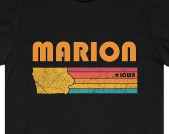 Marion Shirt Iowa Tshirt City Retro Gift Idea Tourist Tee Marion Iowa Gift IA Marion Souvenir Shirt