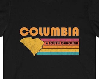 Columbia Shirt South Carolina Tshirt City Retro Gift Idea Tourist Tee Columbia South Carolina Gift SC Columbia Souvenir Shirt