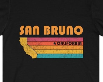 San Bruno Shirt California Tshirt City Retro Gift Idea Tourist Tee San Bruno California Gift CA San Bruno Souvenir Shirt