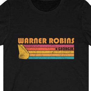 Warner Robins Shirt Georgia Tshirt City Retro Gift Idea Tourist Tee Warner Robins Georgia Gift GA Warner Robins Souvenir Shirt