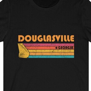 Douglasville Shirt Georgia Tshirt City Retro Gift Idea Tourist Tee Douglasville Georgia Gift GA Douglasville Souvenir Shirt
