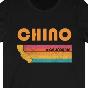 Chino Shirt California Tshirt City Retro Gift Idea Tourist Tee Chino California Gift CA Chino Souvenir Shirt