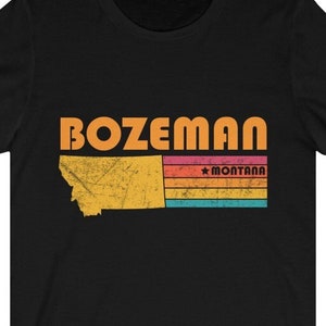 Bozeman Shirt Montana Tshirt City Retro Geschenkidee Tourist Tee Bozeman Montana Geschenk MT Bozeman Souvenir Shirt