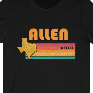Allen Shirt Texas Tshirt City Retro Gift Idea Tourist Tee Allen Texas Gift TX Allen Souvenir Shirt