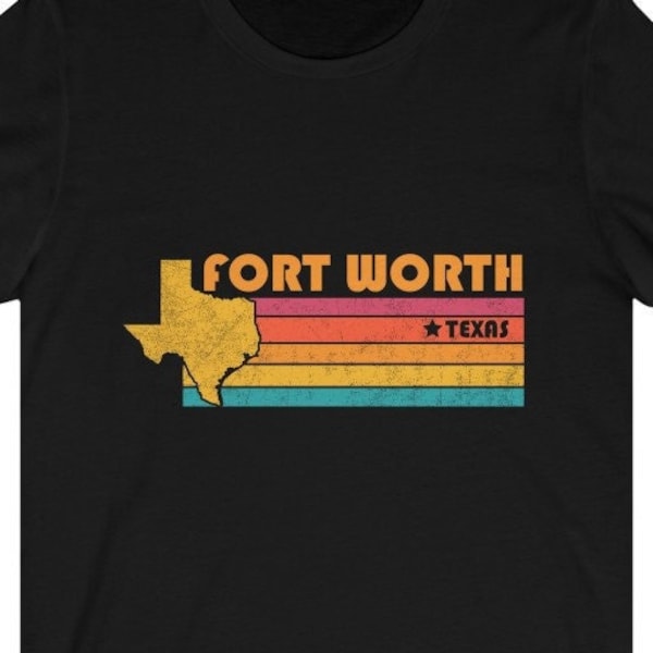 Fort Worth Shirt Texas Tshirt City Retro Gift Idea Tourist Tee Fort Worth Texas Gift TX Fort Worth Souvenir Shirt