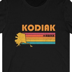 Kodiak Shirt Alaska Tshirt City Retro Gift Idea Tourist Tee Kodiak Alaska Gift AK Kodiak Souvenir Shirt