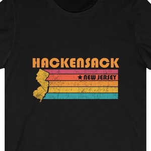 Hackensack Shirt New Jersey Tshirt City Retro Gift Idea Tourist Tee Hackensack New Jersey Gift NJ Hackensack Souvenir Shirt