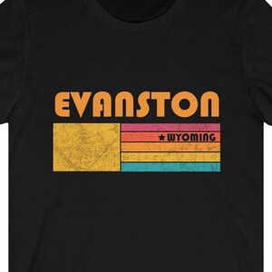 Evanston Shirt Wyoming Tshirt Stad Retro Gift Idee Toeristische Tee Evanston Wyoming Gift WY Evanston Souvenir Shirt