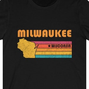 Milwaukee Shirt Wisconsin Tshirt City Retro Gift Idea Tourist Tee Milwaukee Wisconsin Gift WI Milwaukee Souvenir Shirt