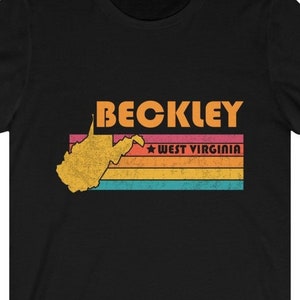 Beckley Shirt West Virginia Tshirt City Retro Gift Idea Tourist Tee Beckley West Virginia Gift WV Beckley Souvenir Shirt
