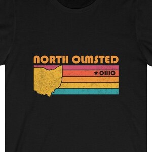 North Olmsted Shirt Ohio Tshirt City Retro Gift Idea Tourist Tee North Olmsted Ohio Gift OH North Olmsted Souvenir Shirt
