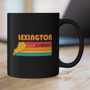 Lexington Mug Kentucky Coffee Mug City Retro Gift Idea Tourist Cup Lexington Kentucky Gift KY Lexington Souvenir Mug