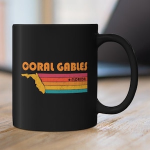 Coral Gables Mug Florida Coffee Mug City Retro Gift Idea Tourist Cup Coral Gables Florida Gift FL Coral Gables Souvenir Mug