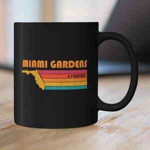 Miami Gardens Mug Florida Coffee Mug City Retro Gift Idea Tourist Cup Miami Gardens Florida Gift FL Miami Gardens Souvenir Mug