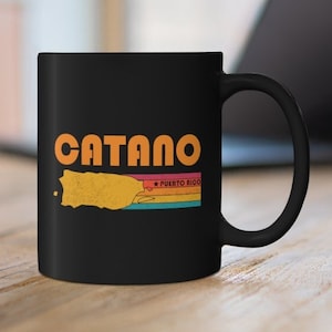 Catano Mug Puerto Rico Coffee Mug City Retro Gift Idea Tourist Cup Catano Puerto Rico Gift PR Catano Souvenir Mug