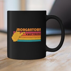 Morgantown Mug West Virginia Coffee Mug City Retro Gift Idea Tourist Cup Morgantown West Virginia Gift WV Morgantown Souvenir Mug