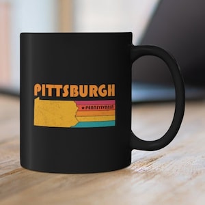 Pittsburgh Mug Pennsylvania Coffee Mug City Retro Gift Idea Tourist Cup Pittsburgh Pennsylvania Gift PA Pittsburgh Souvenir Mug
