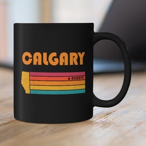 Calgary Mug Alberta Coffee Mug City Retro Gift Idea Tourist Cup Calgary Alberta Gift AB Calgary Souvenir Mug