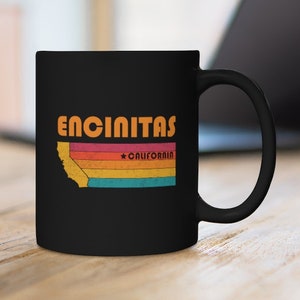 Encinitas Mug California Coffee Mug City Retro Gift Idea Tourist Cup Encinitas California Gift CA Encinitas Souvenir Mug