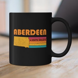Aberdeen Mug South Dakota Coffee Mug City Retro Gift Idea Tourist Cup Aberdeen South Dakota Gift SD Aberdeen Souvenir Mug