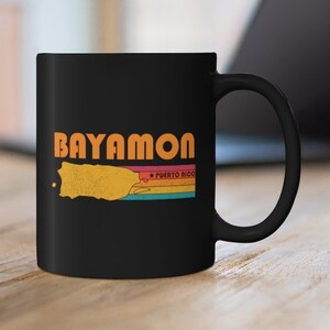 Bayamon Mug Puerto Rico Coffee Mug City Retro Gift Idea Tourist Cup Bayamon Puerto Rico Gift PR Bayamon Souvenir Mug