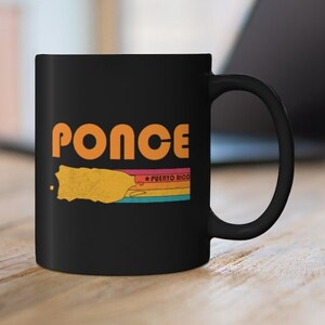 Ponce Mug Puerto Rico Coffee Mug City Retro Gift Idea Tourist Cup Ponce Puerto Rico Gift PR Ponce Souvenir Mug