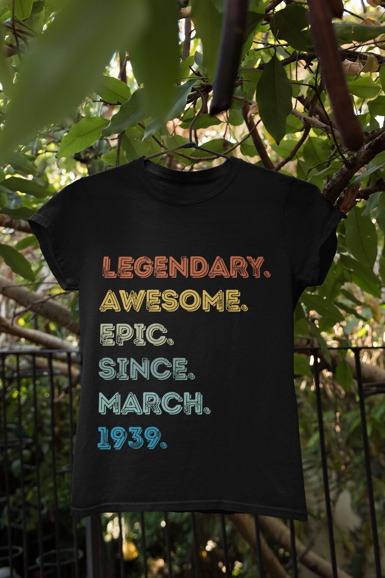 Awesome Since March 1939 Svg Legendary Since 1939 Svg Epic Since 1939 Png Father Gift Svg 82nd Birthday Gift Idea Bday Svg