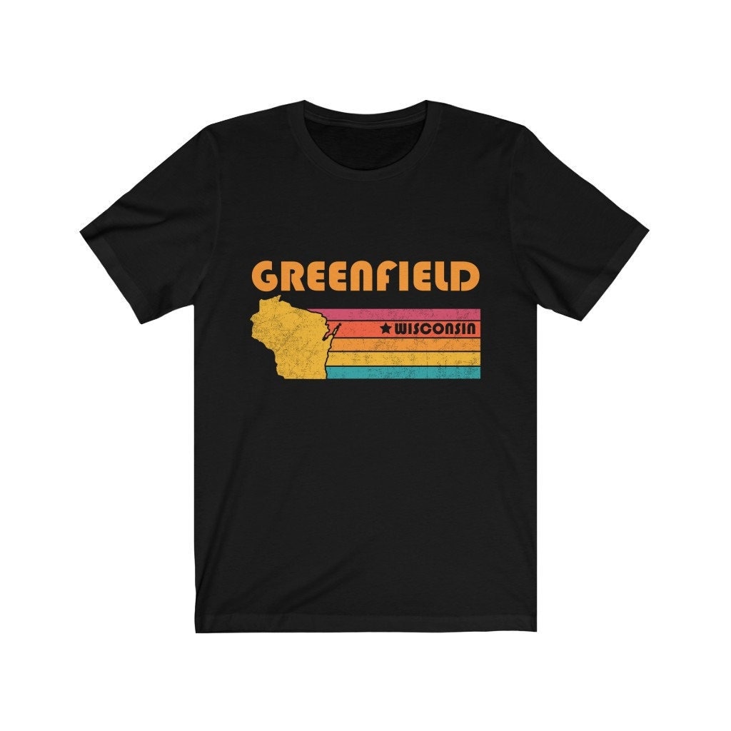 Greenfield Shirt Wisconsin Tshirt City Retro Gift Idea Tourist Tee Greenfield Wisconsin Gift WI Greenfield Souvenir Shirt