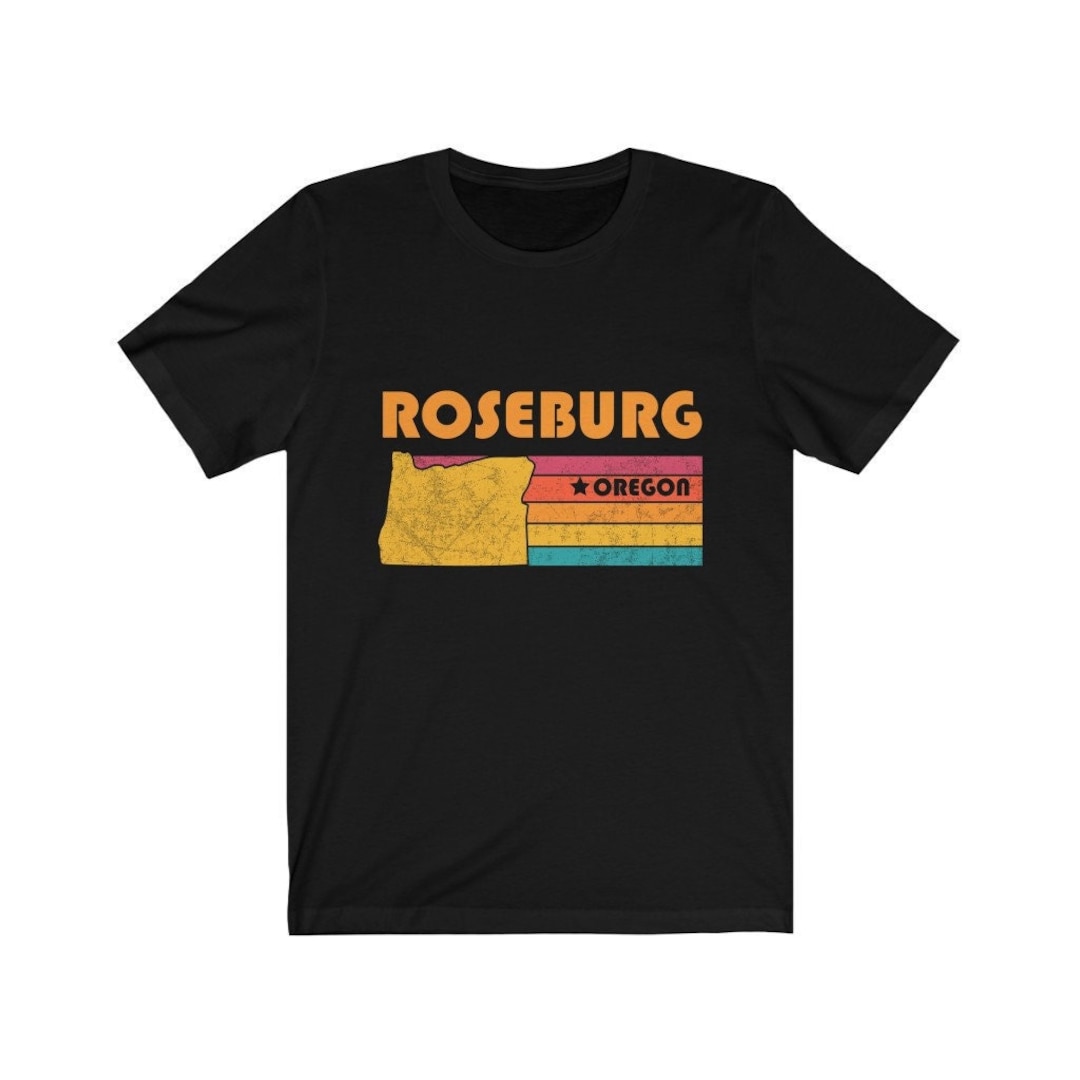 Roseburg Shirt Oregon Tshirt City Retro Gift Idea Tourist Tee - Etsy