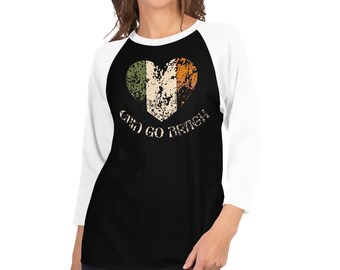 St Patrick’s Day Shirt, Erin Go Bragh, Irish Shirt, Womens St Paddys Day Shirt, Cute St Patrick’s Day Shirt, Irish 3/4 sleeve raglan shirt