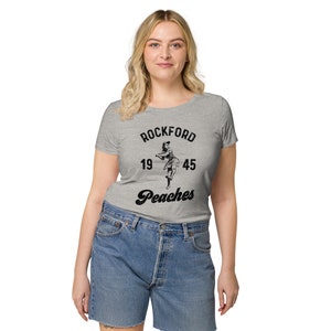 Rockford Peaches organic t-shirt, League of Their Own, Girls Baseball, Softball Shirt, Women’s Baseball Shirt, Baseball Mom Shirt, Softball
