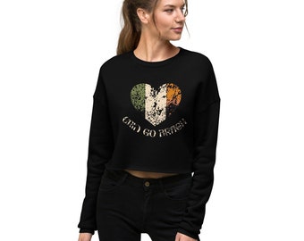 ST PATRICKS DAY Erin Go Bragh Crop Sweatshirt, St Patricks Day Cropped Sweater, St Pattys Day Shirt women, Womens St Patricks Day Shirt Crop