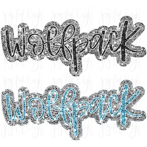 May include: Two digital designs of the word "Wolfpack" in a sparkly silver font. The top design has black outlines and the bottom design has blue outlines.