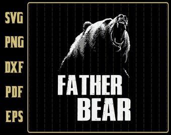 Download Father Bear Svg Etsy