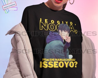 Jeogiyo Noona Hokshi Namjachingu Isseoyo Shirt, Han Jisung Shirt