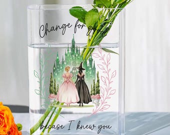 Wicked Changed For Good Acrylic Book Vase, Elphaba and Glinda Gift, Friendship Gift Broadway Wicked Musical, Readers Book Lovers Decor