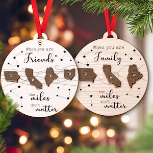 Benutzerdefinierte Zustand 2-lagige hölzerne Familienverzierung, Miles Don't Matter Geschenk, benutzerdefinierte Zustandsverzierung, Familienfernweihnachtsgeschenk
